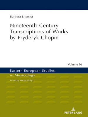 cover image of Nineteenth-Century Transcriptions of Works by Fryderyk Chopin